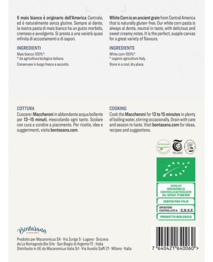 MACCHERONI N. 25 · MAIS BIANCO BIO - SENZA GLUTINE 250 GR